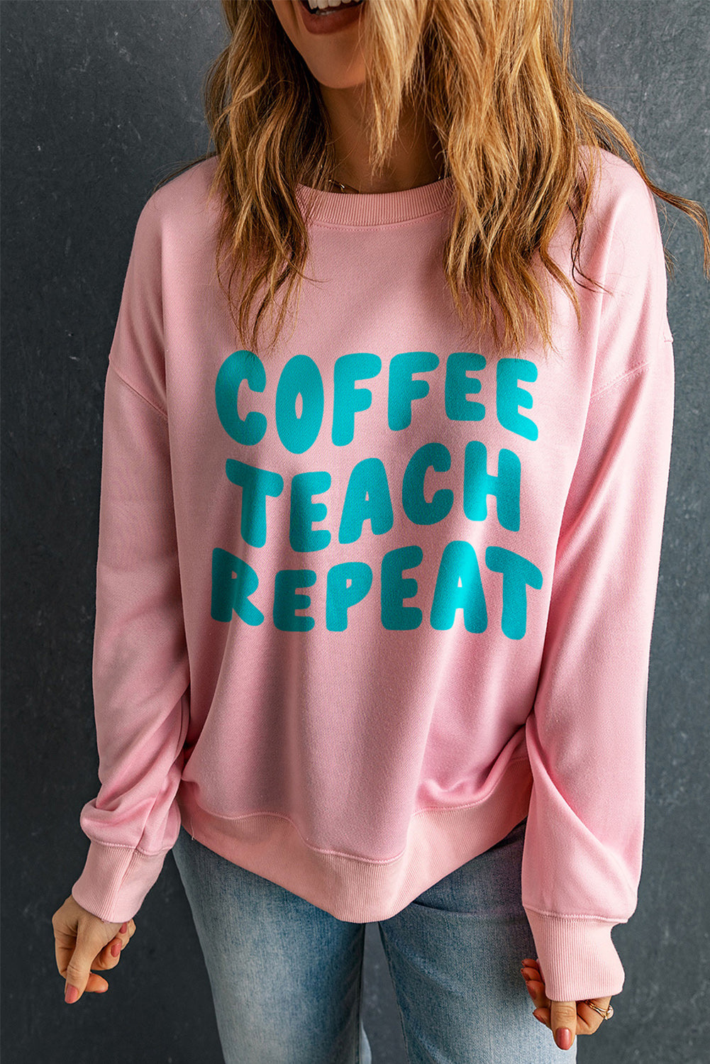 Pink COFFEE TEACH REPEAT Graphic Loose Sweatshirt